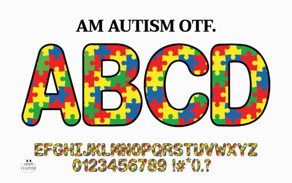 Am Autism Font: Bold Typography for Awareness