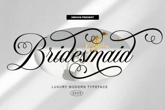 Bridesmaid: A Script Font for Elegant Design Projects