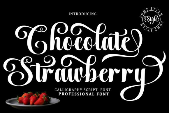 Chocolate Strawberry: A Calligraphy Script Font for Elegant Designs