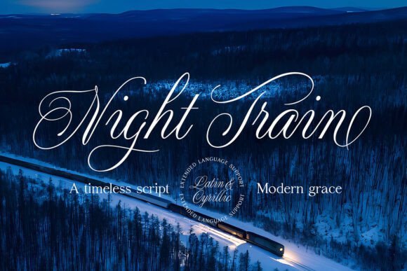 Discover Night Train: A Premium Calligraphy Typeface for Luxury Branding