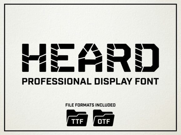 Heard: A Display Typeface for Unforgettable Design