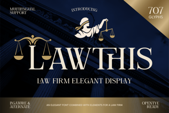 Lawthis: A Serif Typeface for Legal and Luxury Branding