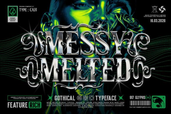 Messy Melted: The Liquid Chrome Typeface