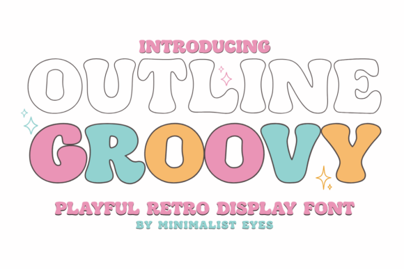 Outline Groovy: The Retro Bubble Font for Crafters