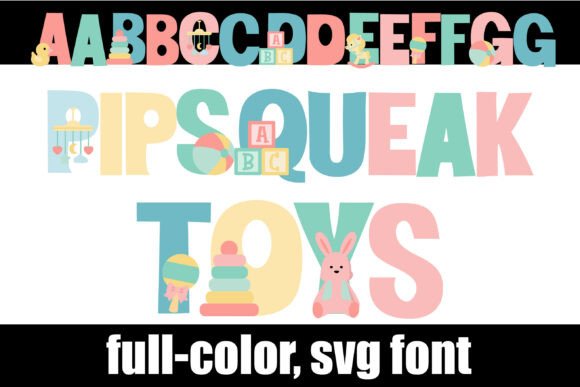 Pipsqueak Toys: A Playful Font for Creative Projects