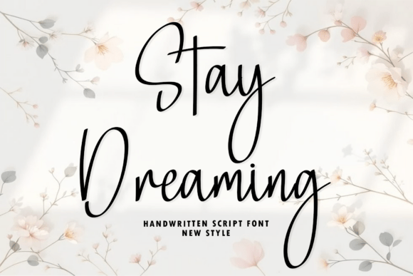 Stay Dreaming: The Font That Captures Modern Elegance
