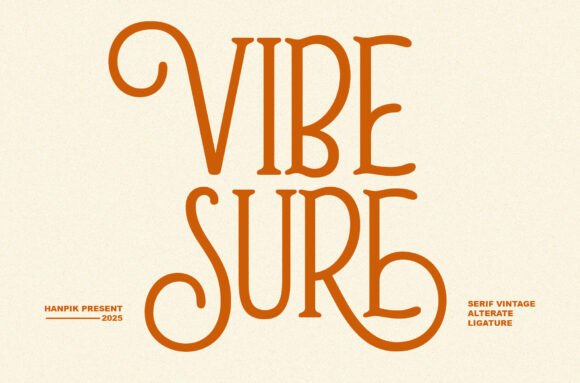 Vibe Sure: A Vintage Serif with Modern Elegance