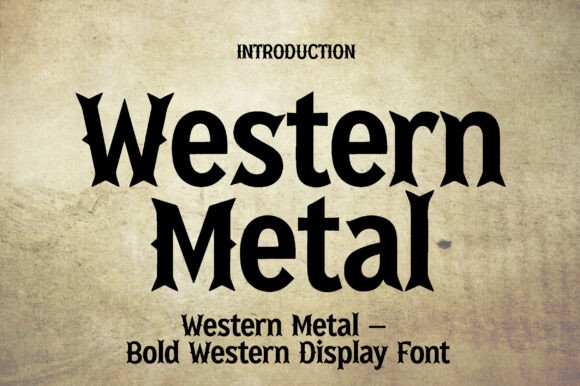 Western Metal: A Rugged & Rebellious Typeface for Bold Design